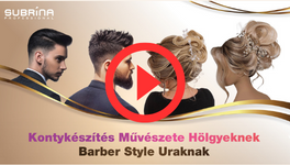 „Konty készítés Hölgyeknek, Barber Style Uraknak”